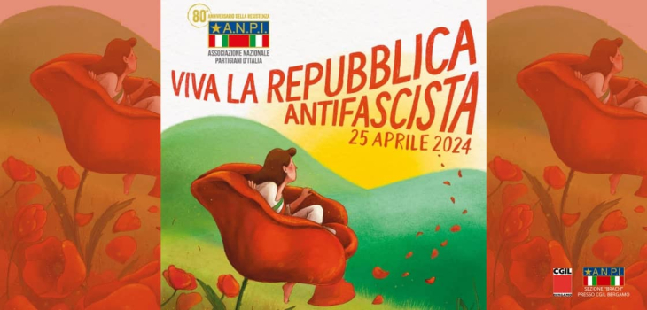 Viva la Repubblica antifascista.Tutti in piazza giovedì 25 aprile